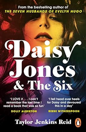 Daisy Jones & The Six by Taylor Jenkins Reid paperback book cover