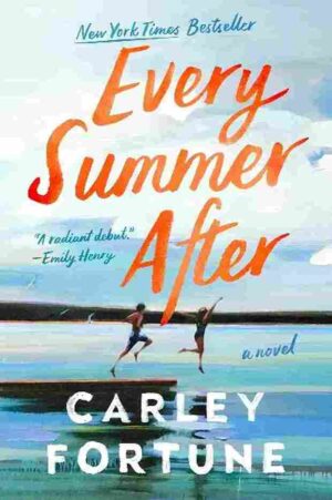 Every Summer After by Carley Fortune paperback book cover
