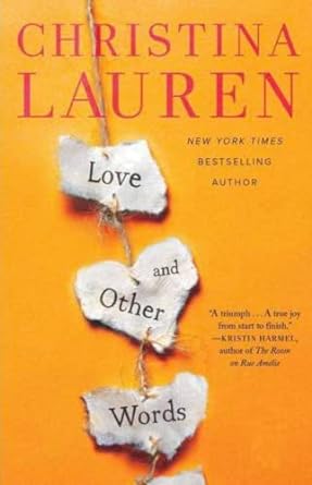 Love and Other Words by Christina Lauren paperback book cover