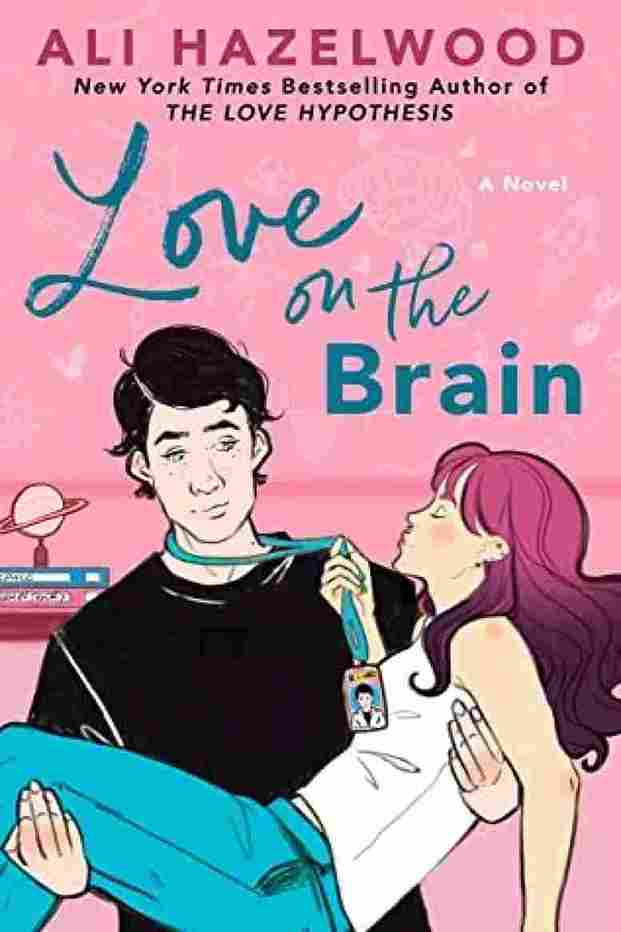 Love on the Brain By Ali Hazelwood (Paperback)