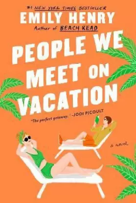 People We Meet on Vacation by Emily Henry paperback book cover