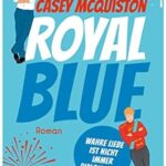 Red, White & Royal Blue book cover by Casey McQuiston, gay romance and royal enemies to lovers novel