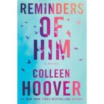Reminders of Him by Colleen Hoover paperback book cover