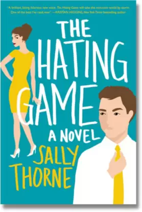 The Hating Game by Sally Thorne paperback book cover