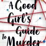 A Good Girl's Guide to Murder by Holly Jackson paperback book cover