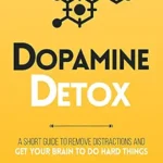 Dopamine Detox by Thibaut Meurisse paperback book cover