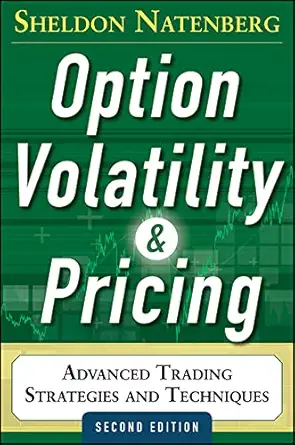 Option Volatility and Pricing By Sheldon Natenberg (Paperback)