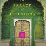 The Palace of Illusions by Chitra Banerjee Divakaruni paperback book cover