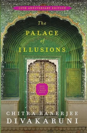 The Palace of Illusions by Chitra Banerjee Divakaruni paperback book cover