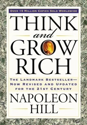 Think and Grow Rich by Napoleon Hill paperback book cover