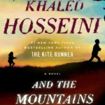 And the Mountains Echoed by Khaled Hosseini paperback book cover
