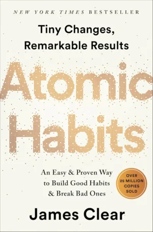 Atomic Habits By James Clear (Paperback)