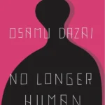No Longer Human by Osamu Dazai paperback book cover