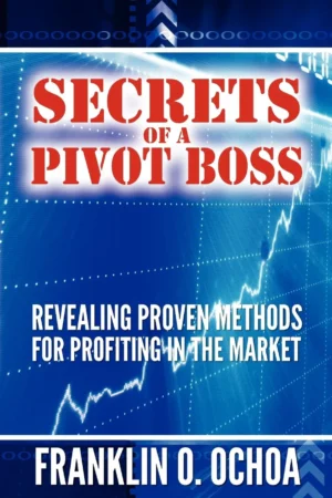 Pivot Boss by Frank Ochoa paperback book cover
