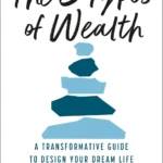 The 5 Types of Wealth by Sahil Bloom paperback book cover