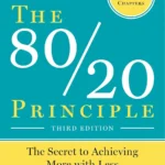 The 80/20 Principle by Richard Koch paperback book cover
