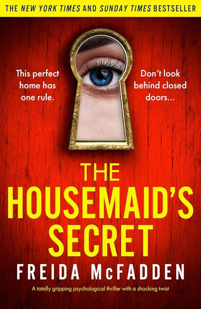 The Housemaid’s Secret By Freida McFadden (Paperback)