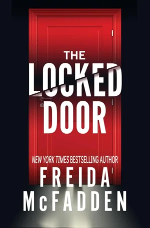 The Locked Door by Freida McFadden paperback book cover