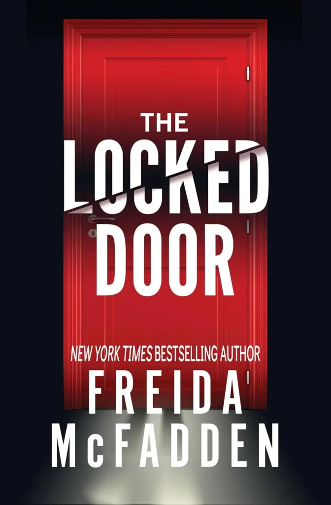 The Locked Door By Freida McFadden (Paperback)