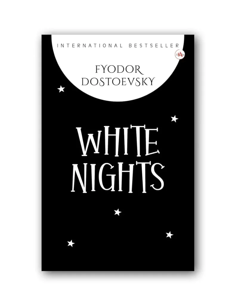 White Nights By Fyodor Dostoevsky (Paperback)